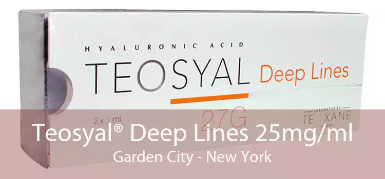 Teosyal® Deep Lines 25mg/ml Garden City - New York