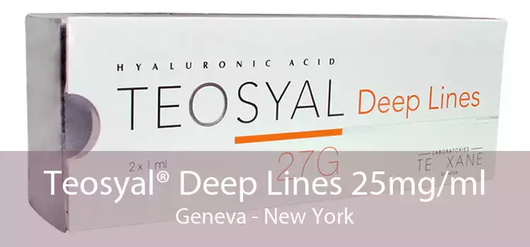Teosyal® Deep Lines 25mg/ml Geneva - New York