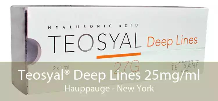 Teosyal® Deep Lines 25mg/ml Hauppauge - New York