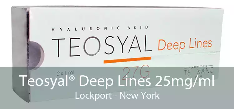 Teosyal® Deep Lines 25mg/ml Lockport - New York