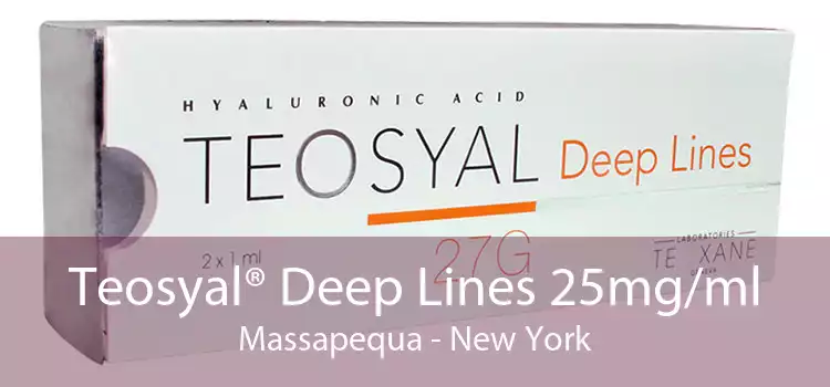 Teosyal® Deep Lines 25mg/ml Massapequa - New York