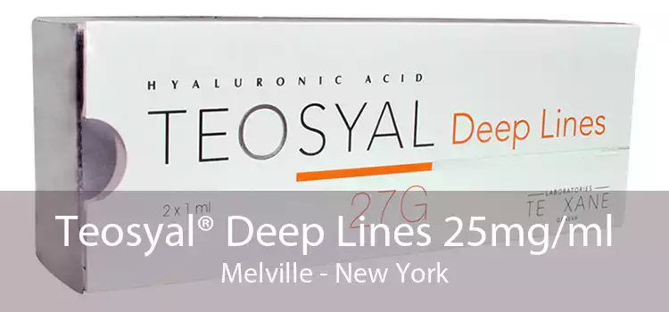 Teosyal® Deep Lines 25mg/ml Melville - New York