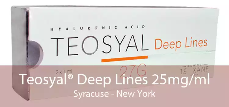 Teosyal® Deep Lines 25mg/ml Syracuse - New York