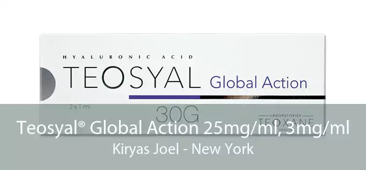 Teosyal® Global Action 25mg/ml, 3mg/ml Kiryas Joel - New York