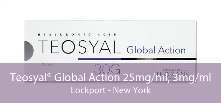 Teosyal® Global Action 25mg/ml, 3mg/ml Lockport - New York
