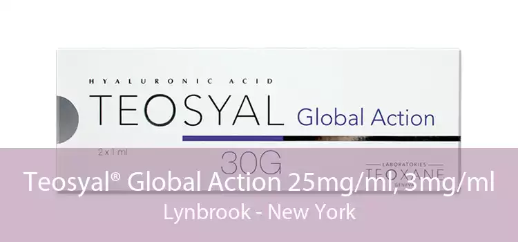 Teosyal® Global Action 25mg/ml, 3mg/ml Lynbrook - New York