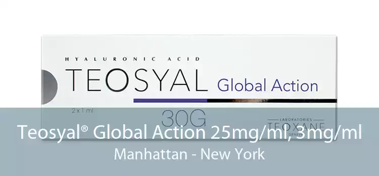 Teosyal® Global Action 25mg/ml, 3mg/ml Manhattan - New York