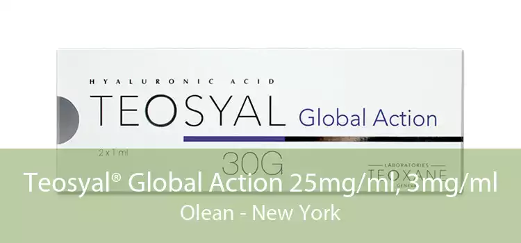 Teosyal® Global Action 25mg/ml, 3mg/ml Olean - New York
