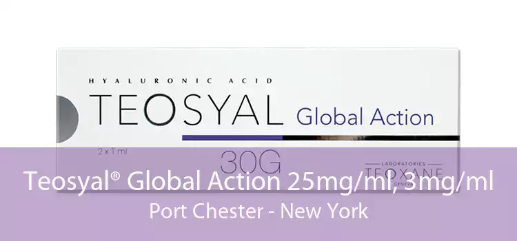 Teosyal® Global Action 25mg/ml, 3mg/ml Port Chester - New York