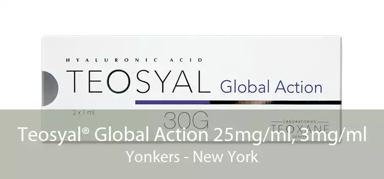 Teosyal® Global Action 25mg/ml, 3mg/ml Yonkers - New York