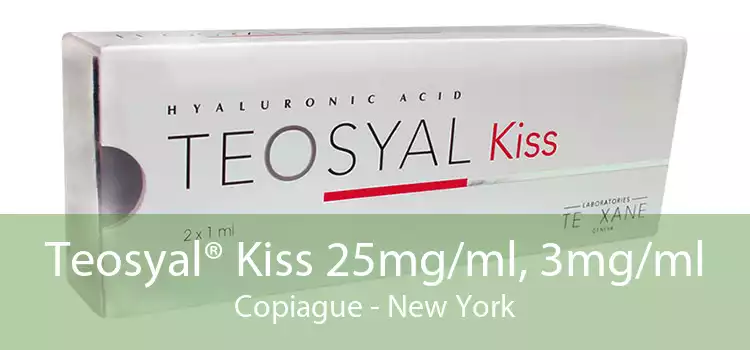 Teosyal® Kiss 25mg/ml, 3mg/ml Copiague - New York