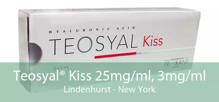 Teosyal® Kiss 25mg/ml, 3mg/ml Lindenhurst - New York