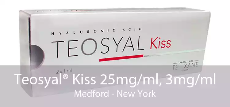 Teosyal® Kiss 25mg/ml, 3mg/ml Medford - New York
