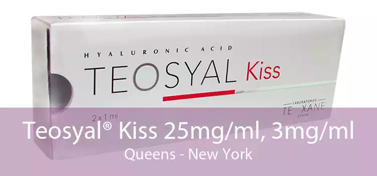 Teosyal® Kiss 25mg/ml, 3mg/ml Queens - New York