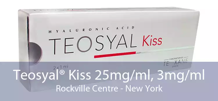 Teosyal® Kiss 25mg/ml, 3mg/ml Rockville Centre - New York