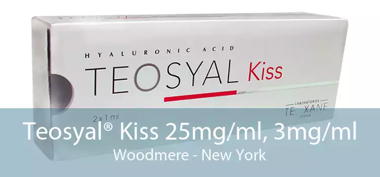 Teosyal® Kiss 25mg/ml, 3mg/ml Woodmere - New York