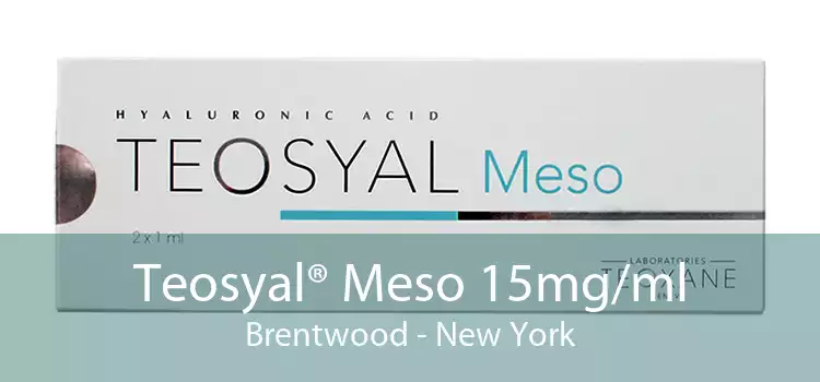 Teosyal® Meso 15mg/ml Brentwood - New York