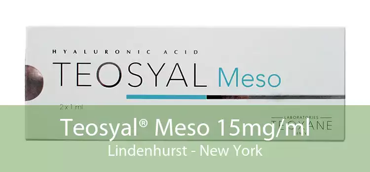 Teosyal® Meso 15mg/ml Lindenhurst - New York