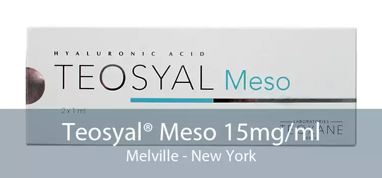 Teosyal® Meso 15mg/ml Melville - New York
