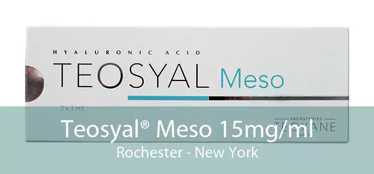 Teosyal® Meso 15mg/ml Rochester - New York