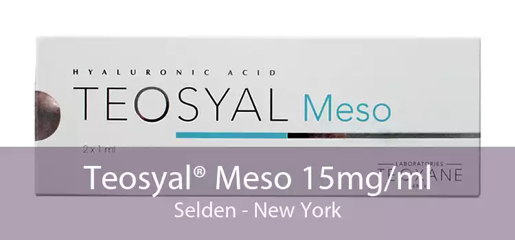 Teosyal® Meso 15mg/ml Selden - New York