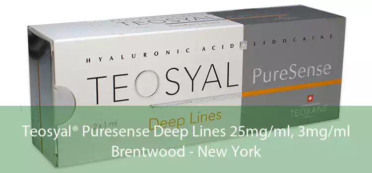 Teosyal® Puresense Deep Lines 25mg/ml, 3mg/ml Brentwood - New York