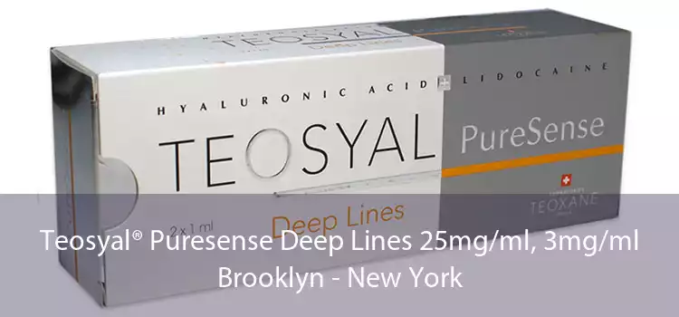 Teosyal® Puresense Deep Lines 25mg/ml, 3mg/ml Brooklyn - New York