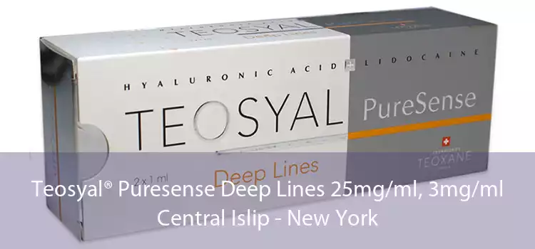 Teosyal® Puresense Deep Lines 25mg/ml, 3mg/ml Central Islip - New York