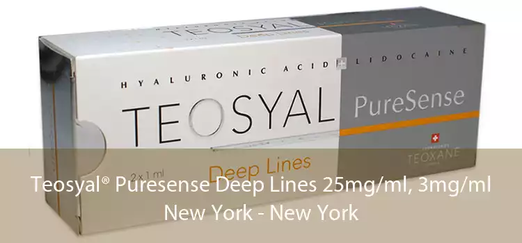 Teosyal® Puresense Deep Lines 25mg/ml, 3mg/ml New York - New York