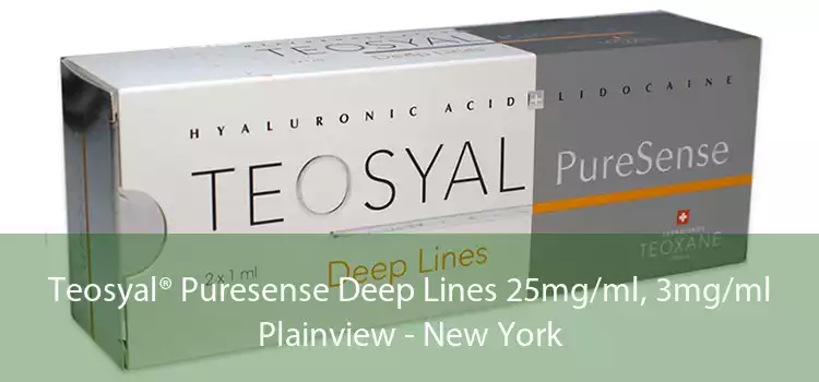 Teosyal® Puresense Deep Lines 25mg/ml, 3mg/ml Plainview - New York