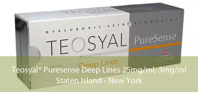Teosyal® Puresense Deep Lines 25mg/ml, 3mg/ml Staten Island - New York