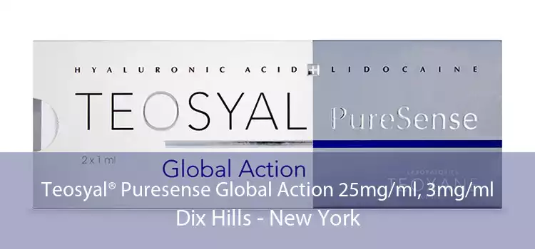 Teosyal® Puresense Global Action 25mg/ml, 3mg/ml Dix Hills - New York