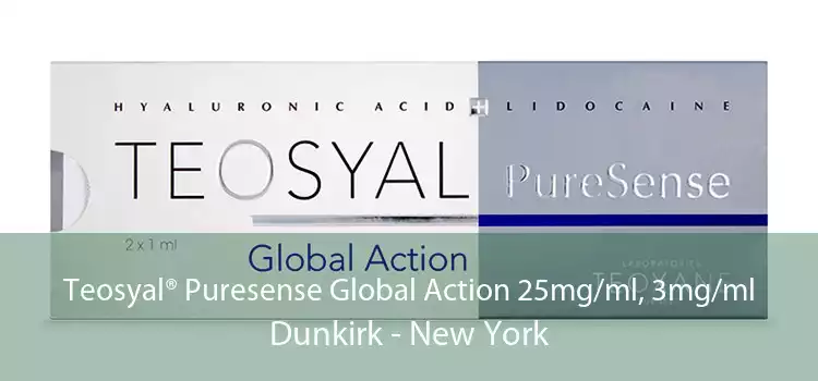 Teosyal® Puresense Global Action 25mg/ml, 3mg/ml Dunkirk - New York