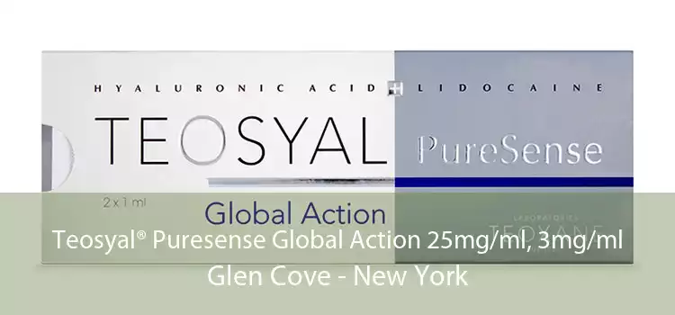 Teosyal® Puresense Global Action 25mg/ml, 3mg/ml Glen Cove - New York