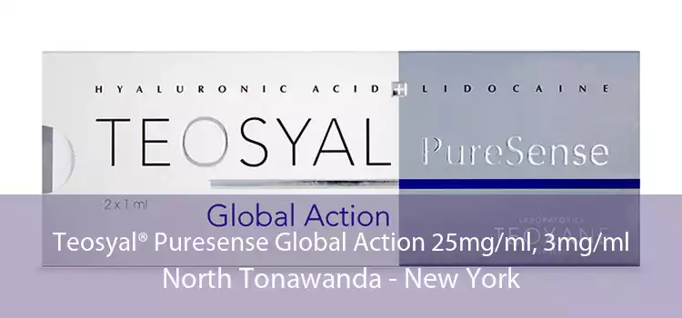 Teosyal® Puresense Global Action 25mg/ml, 3mg/ml North Tonawanda - New York