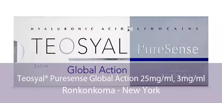 Teosyal® Puresense Global Action 25mg/ml, 3mg/ml Ronkonkoma - New York