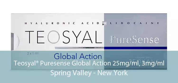Teosyal® Puresense Global Action 25mg/ml, 3mg/ml Spring Valley - New York