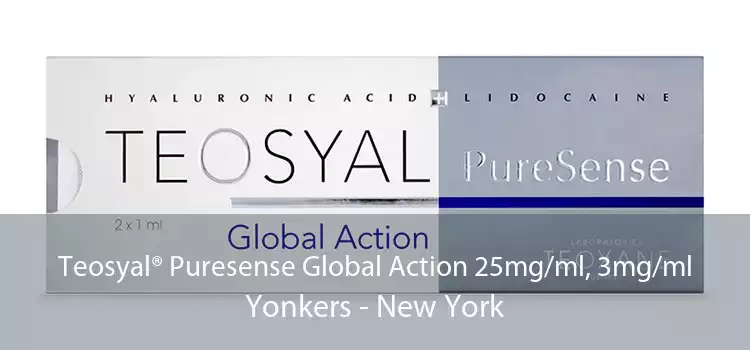 Teosyal® Puresense Global Action 25mg/ml, 3mg/ml Yonkers - New York