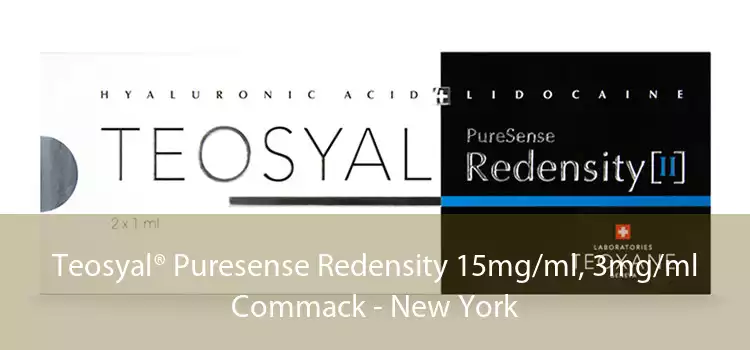 Teosyal® Puresense Redensity 15mg/ml, 3mg/ml Commack - New York