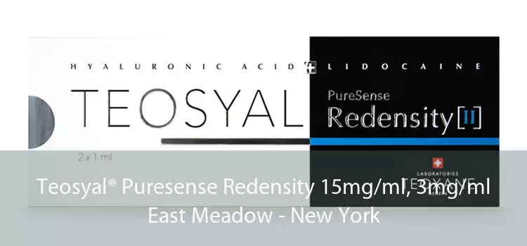 Teosyal® Puresense Redensity 15mg/ml, 3mg/ml East Meadow - New York
