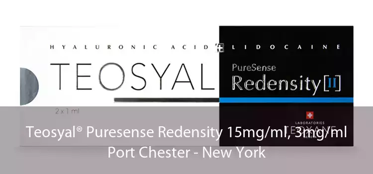 Teosyal® Puresense Redensity 15mg/ml, 3mg/ml Port Chester - New York
