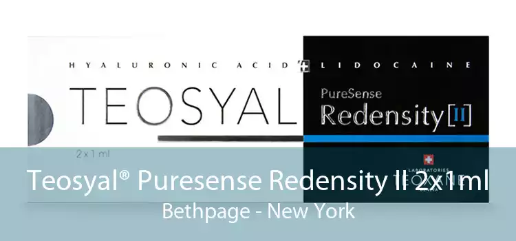Teosyal® Puresense Redensity II 2x1ml Bethpage - New York