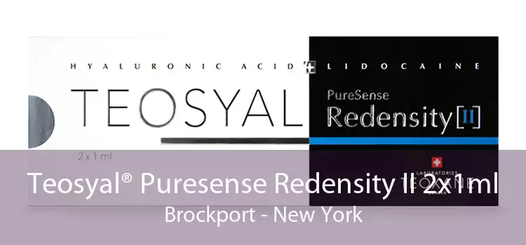 Teosyal® Puresense Redensity II 2x1ml Brockport - New York