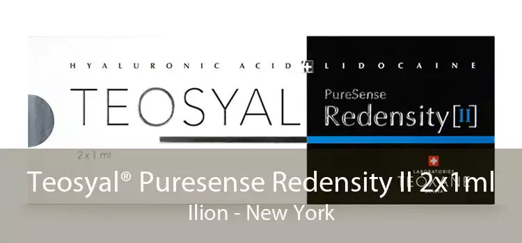 Teosyal® Puresense Redensity II 2x1ml Ilion - New York