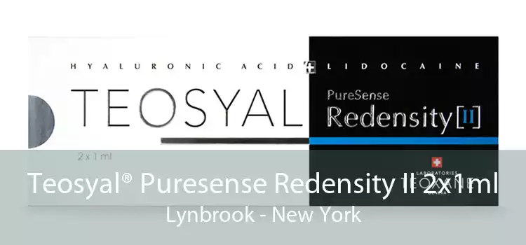 Teosyal® Puresense Redensity II 2x1ml Lynbrook - New York