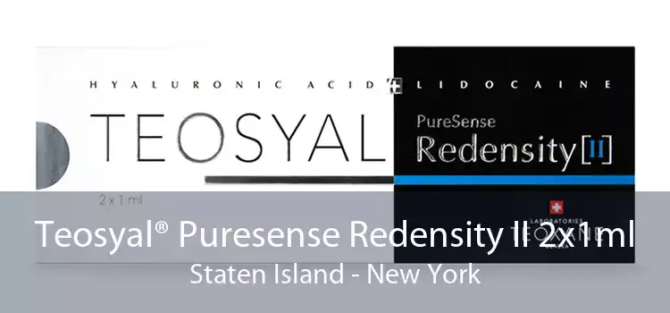 Teosyal® Puresense Redensity II 2x1ml Staten Island - New York