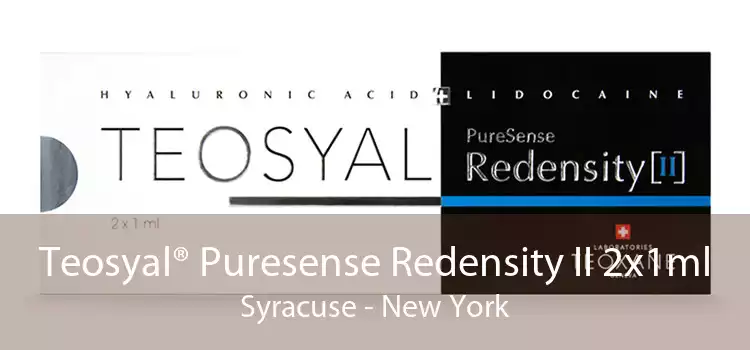 Teosyal® Puresense Redensity II 2x1ml Syracuse - New York