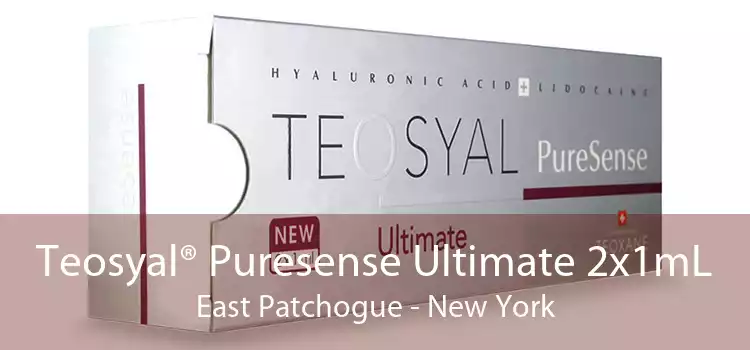 Teosyal® Puresense Ultimate 2x1mL East Patchogue - New York