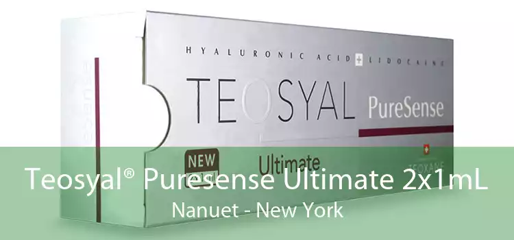 Teosyal® Puresense Ultimate 2x1mL Nanuet - New York