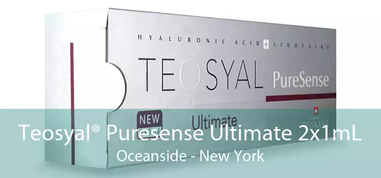 Teosyal® Puresense Ultimate 2x1mL Oceanside - New York